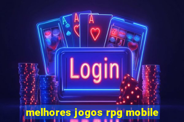 melhores jogos rpg mobile