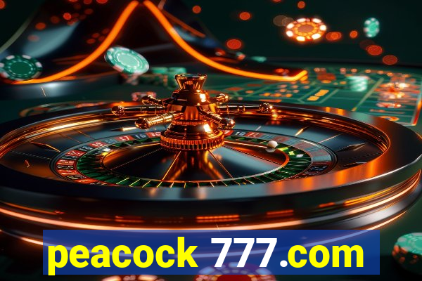 peacock 777.com