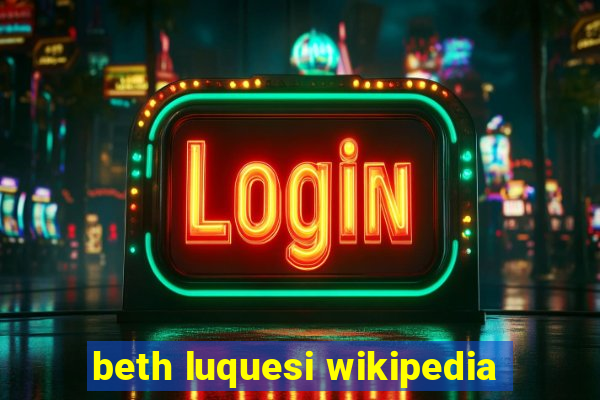 beth luquesi wikipedia