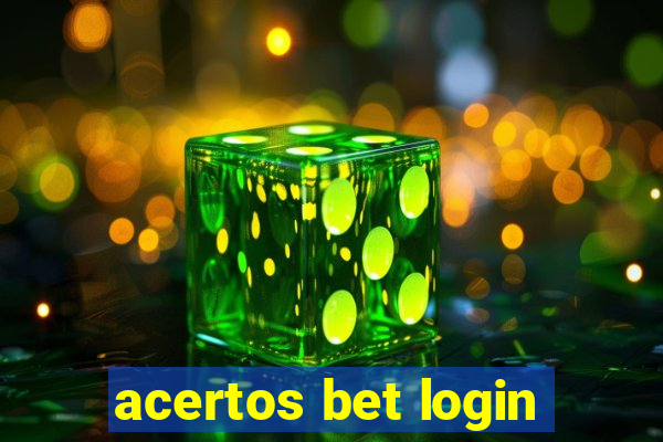 acertos bet login