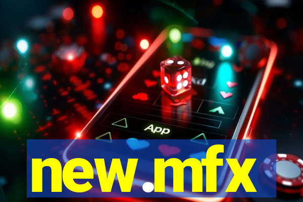 new.mfx