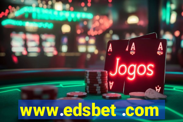 www.edsbet .com