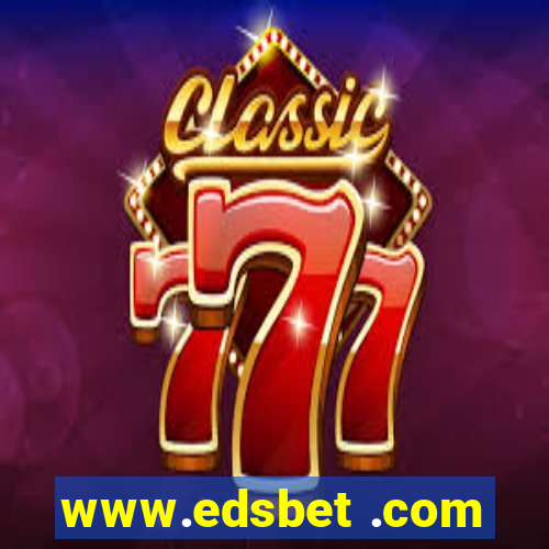 www.edsbet .com