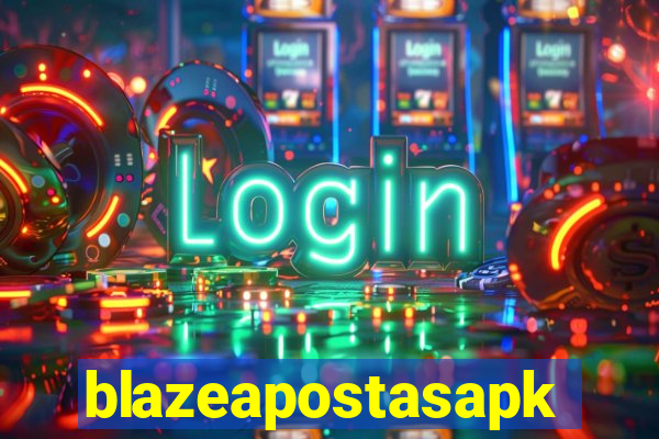 blazeapostasapk