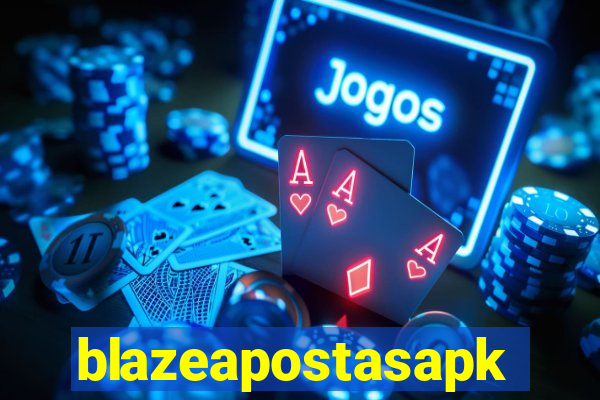 blazeapostasapk