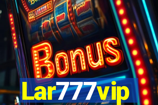 Lar777vip