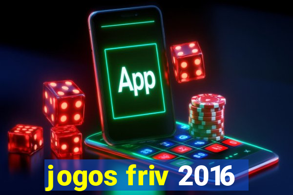 jogos friv 2016