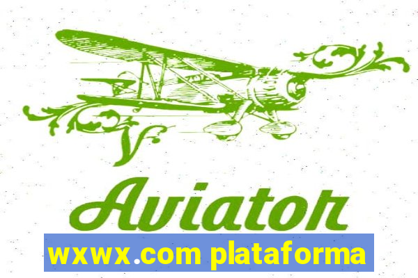 wxwx.com plataforma