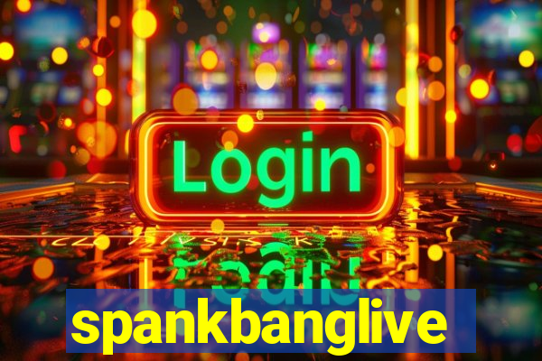 spankbanglive