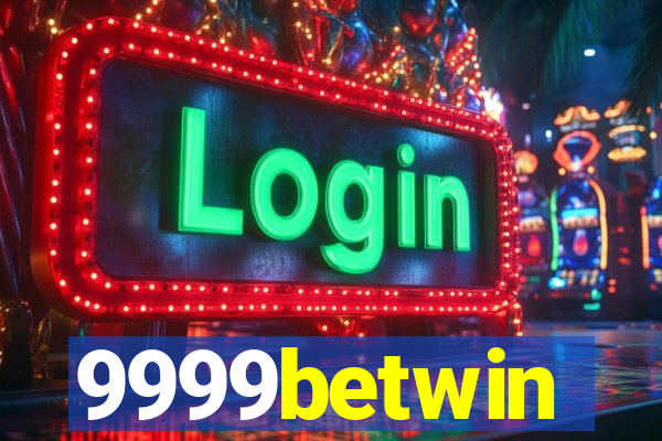 9999betwin