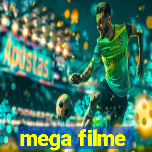 mega filme