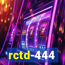 rctd-444