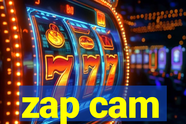 zap cam