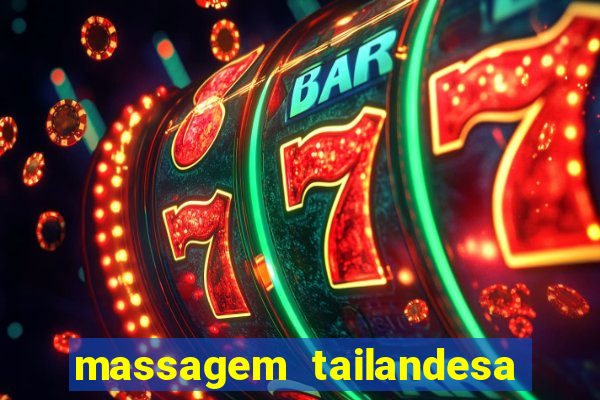 massagem tailandesa santos sp