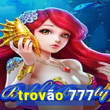 trovão 777