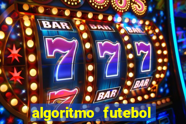 algoritmo futebol virtual bet365