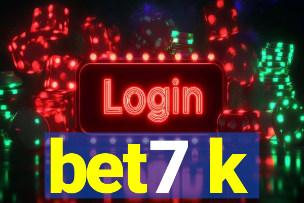 bet7 k