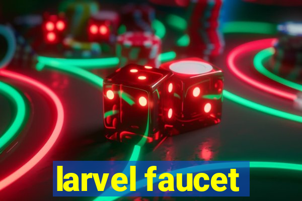 larvel faucet