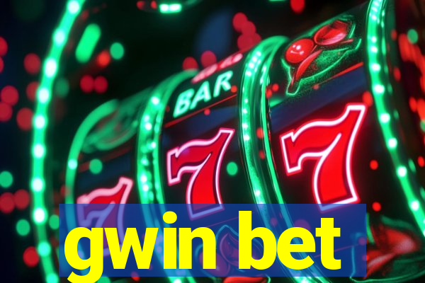 gwin bet