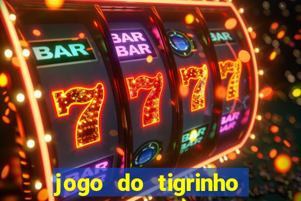 jogo do tigrinho deposito minimo 5 reais