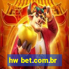 hw bet.com.br