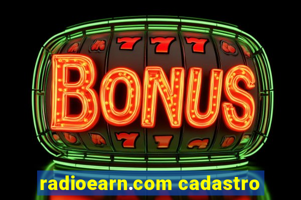 radioearn.com cadastro