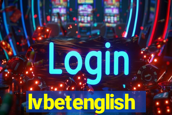 lvbetenglish