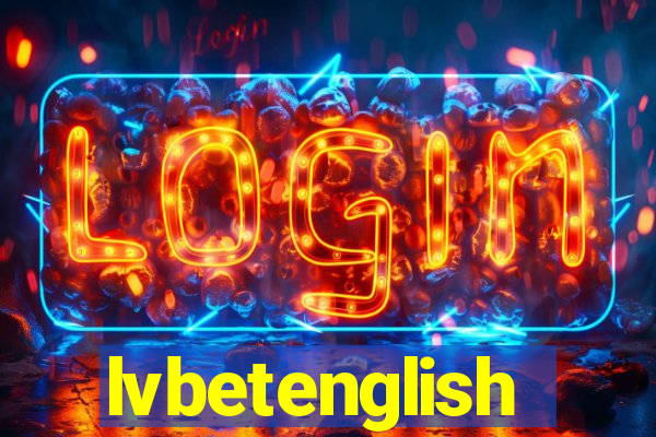 lvbetenglish