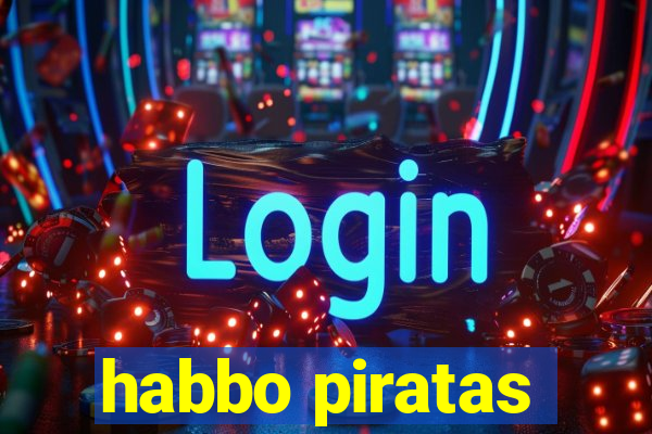 habbo piratas