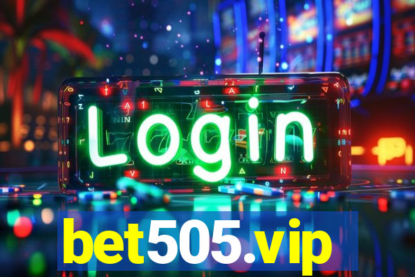 bet505.vip