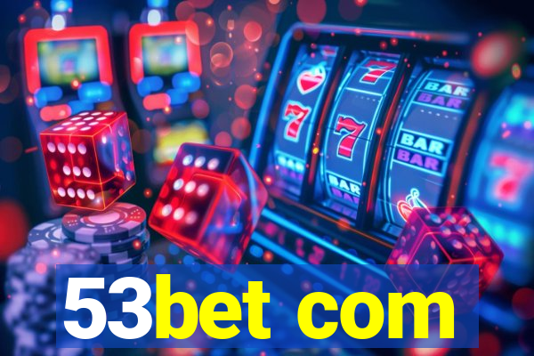 53bet com