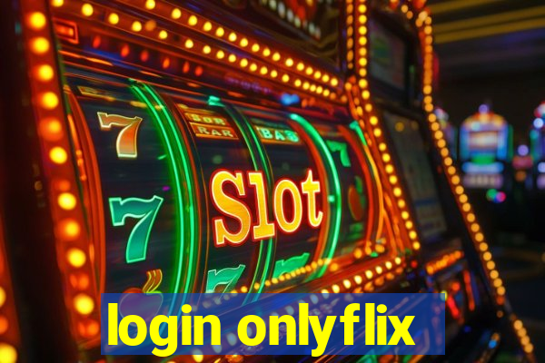 login onlyflix