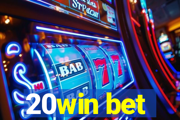 20win bet