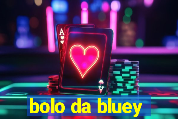 bolo da bluey