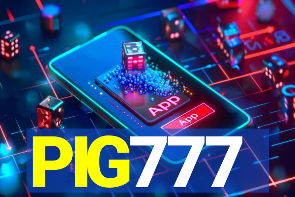 PIG777