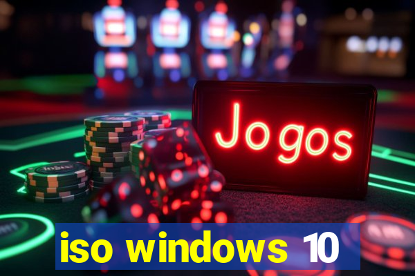 iso windows 10