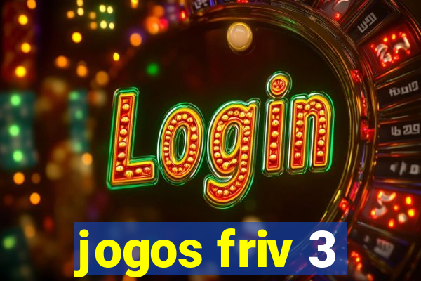 jogos friv 3