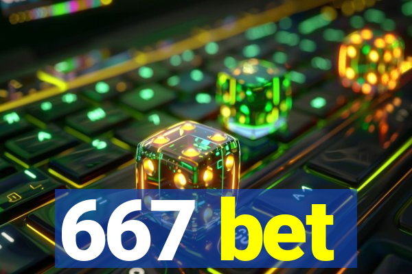 667 bet