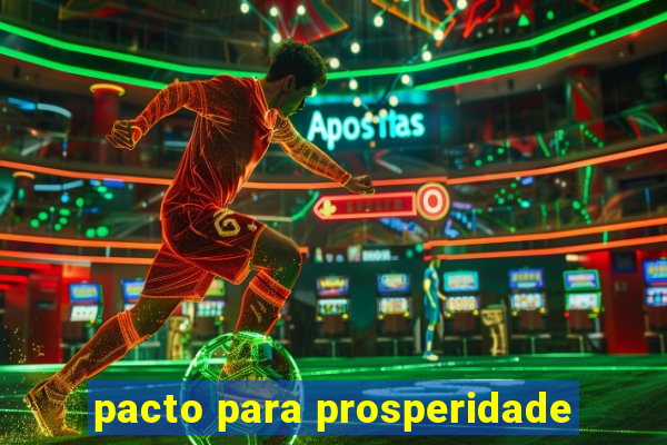 pacto para prosperidade