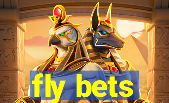 fly bets