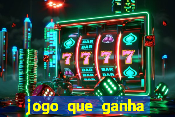 jogo que ganha dinheiro na internet