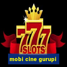 mobi cine gurupi