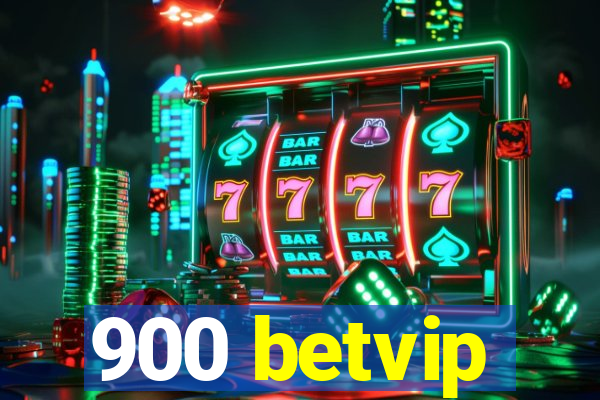 900 betvip