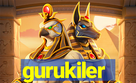 gurukiler