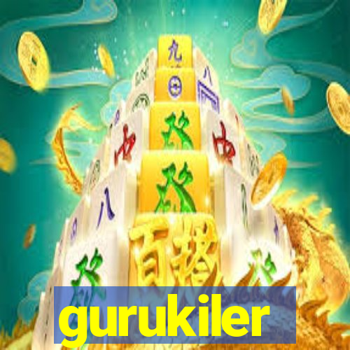 gurukiler