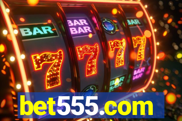 bet555.com