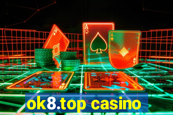 ok8.top casino