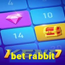 bet rabbit