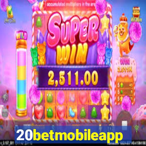 20betmobileapp