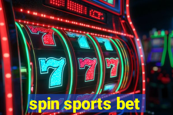 spin sports bet